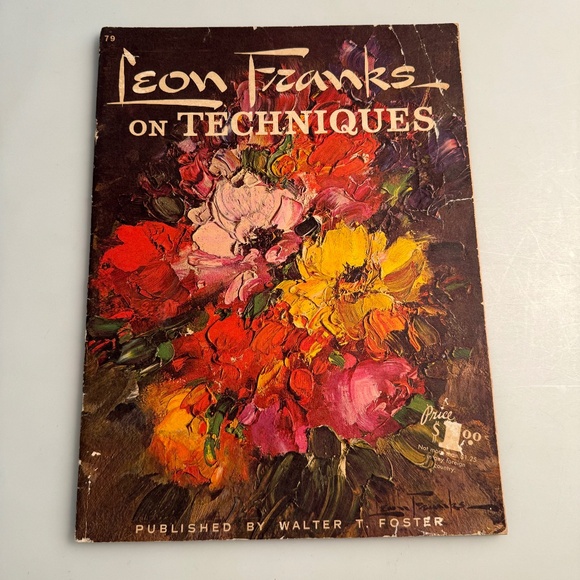 Walter Foster Leon Franks Painting Techniques Art Instruction Book - Picture 1 of 4